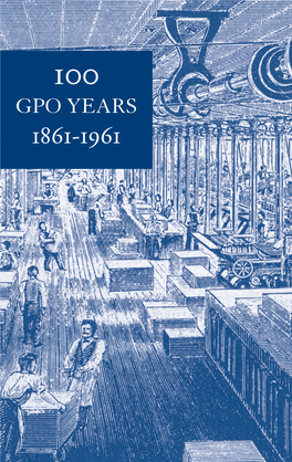 100 GPO Years, 1861–1961: a History of United States Public Printing