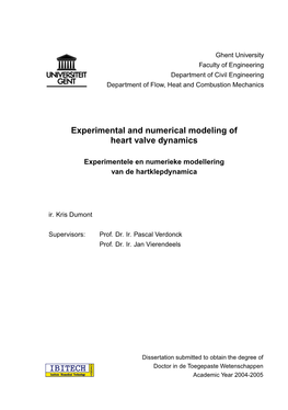 Experimental and Numerical Modeling of Heart Valve Dynamics