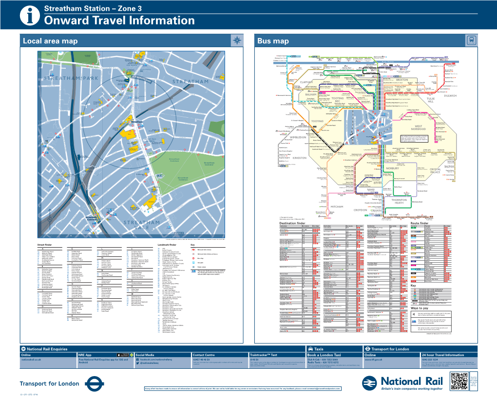 Streatham Station – Zone 3 I Onward Travel Information Local Area Map Bus Map