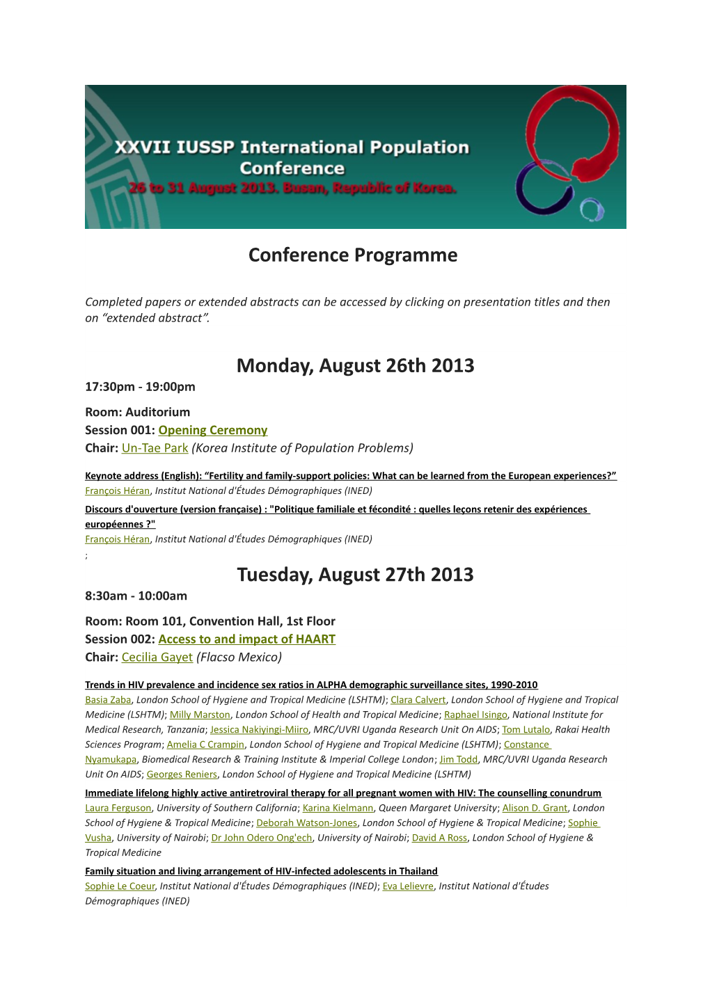Conference Programme Monday, August 26Th 2013 Tuesday, August 27Th 2013