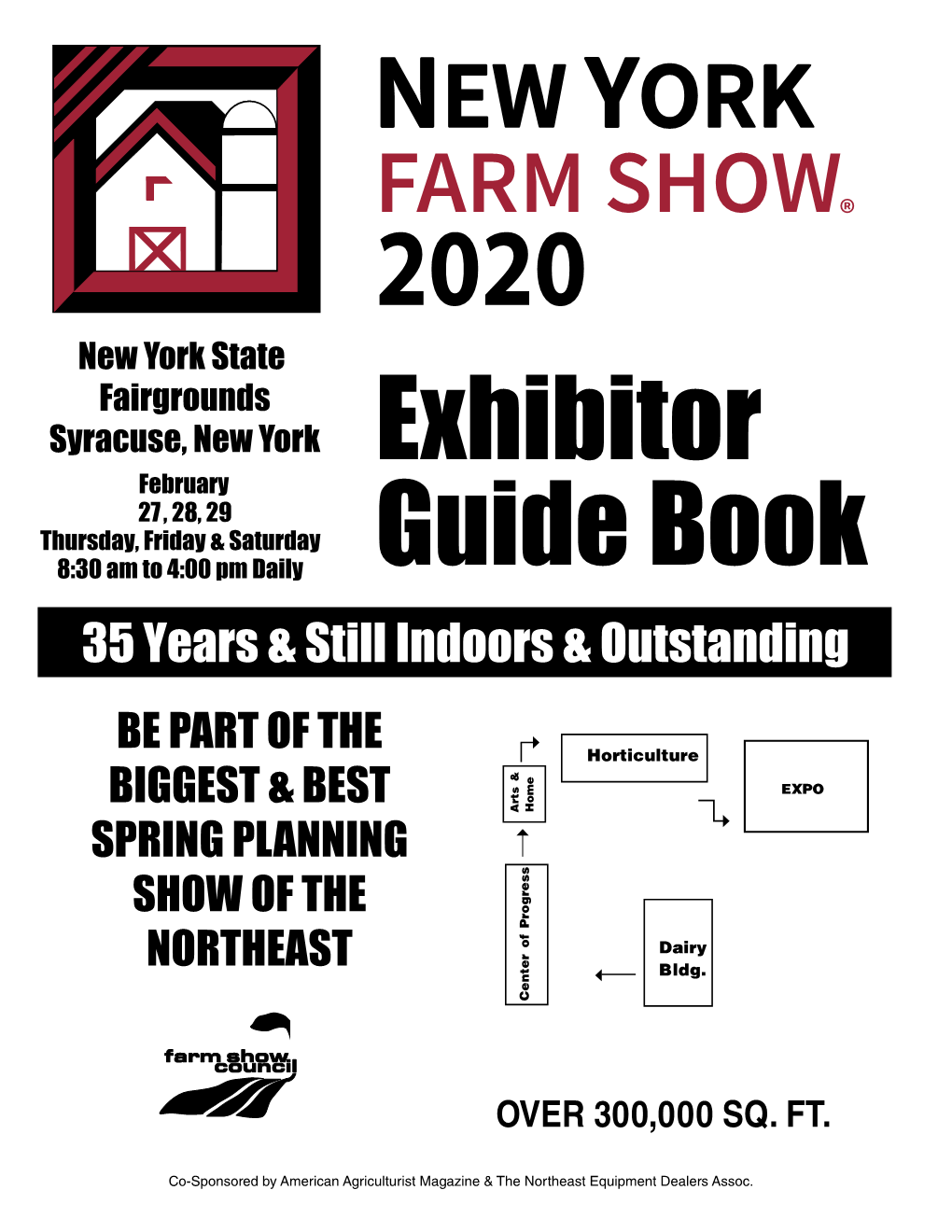Exhibitor Guide Book to Be Reviewed and Service Order Forms in the Back of This Book to Be Completed and Returned
