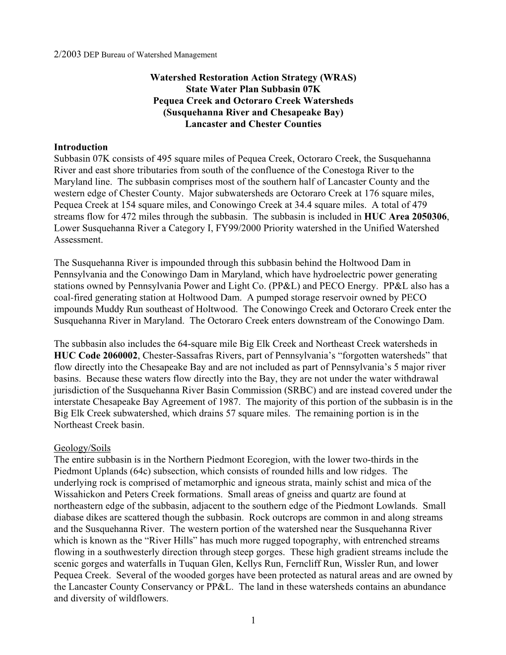 (WRAS) State Water Plan Subbasin 07K Pequea Creek and Octoraro Creek Watersheds (Susquehanna River and Chesapeake Bay) Lancaster and Chester Counties