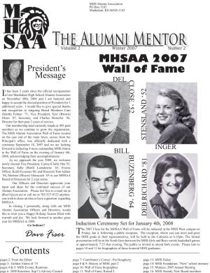 The Alumni Mentor Volume  Winter 00 Numer  MHSAA 2007 President’S Wall of Fame Message DEL C L O