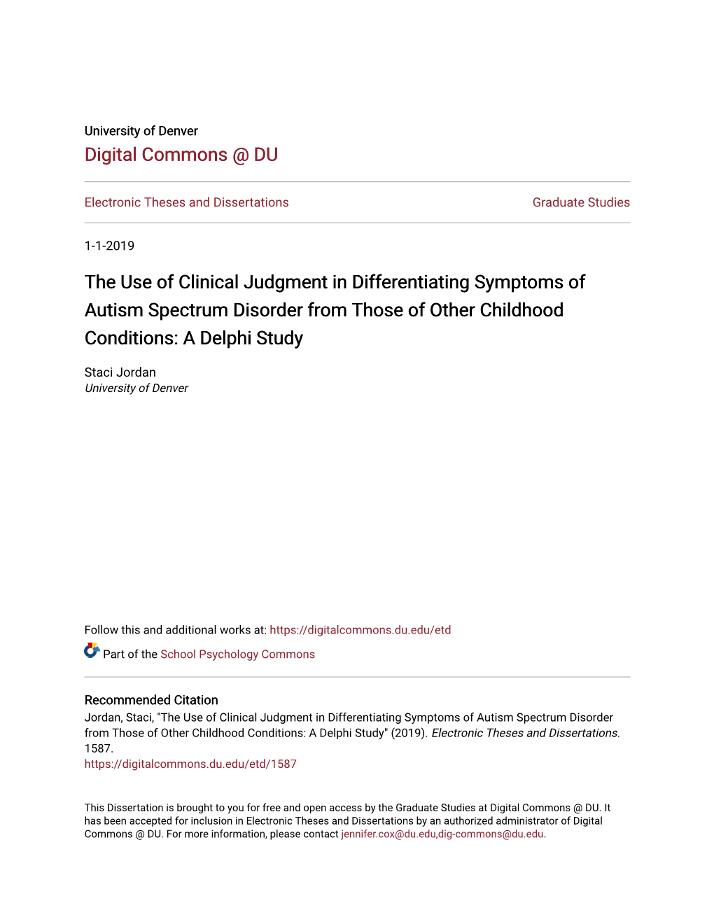 The Use of Clinical Judgment in Differentiating Symptoms of Autism Spectrum Disorder from Those of Other Childhood Conditions: a Delphi Study