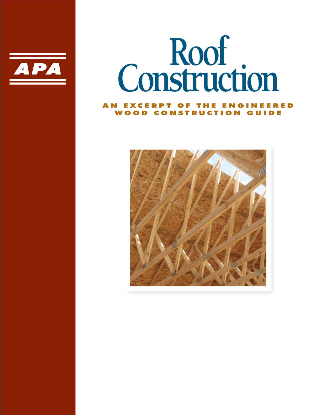 APA Engineered Wood Construction Guide-Roofs