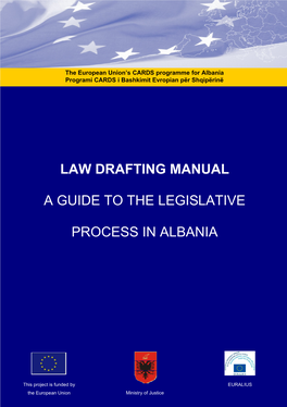 Law Drafting Manual a Guide to the Legislative Process