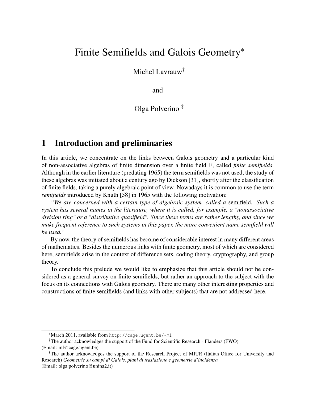 Finite Semifields and Galois Geometry