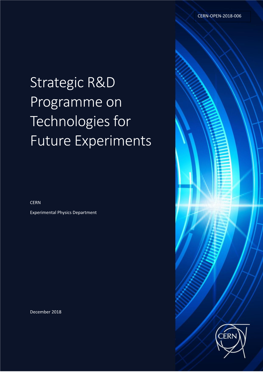 Strategic R&D Programme on Technologies for Future Experiments