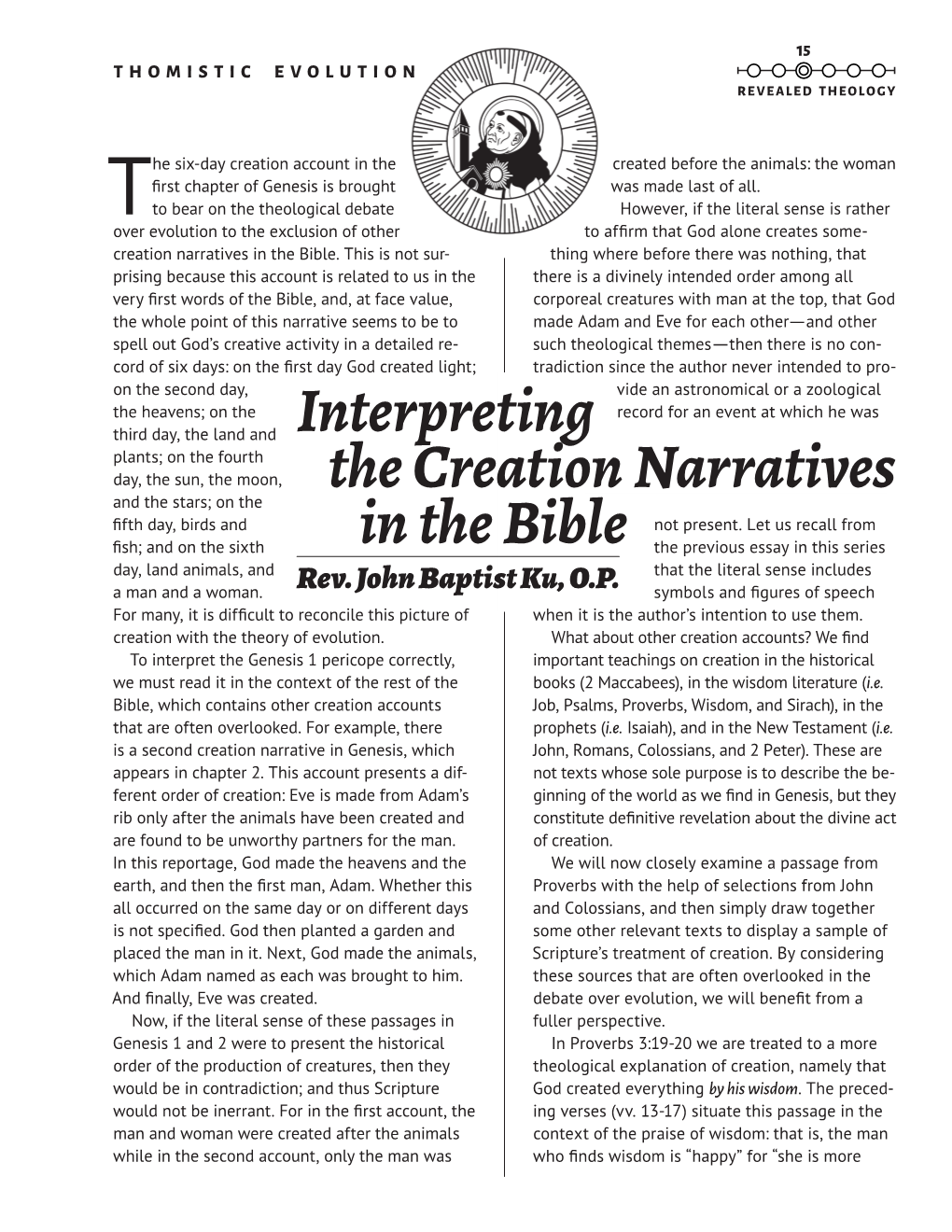 Interpreting the Creation Narratives in the Bible