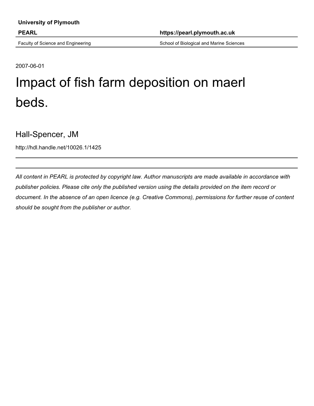 Report No. 213. Investigation Into the Impact of Marine Fish Farm Deposition on Maerl Beds