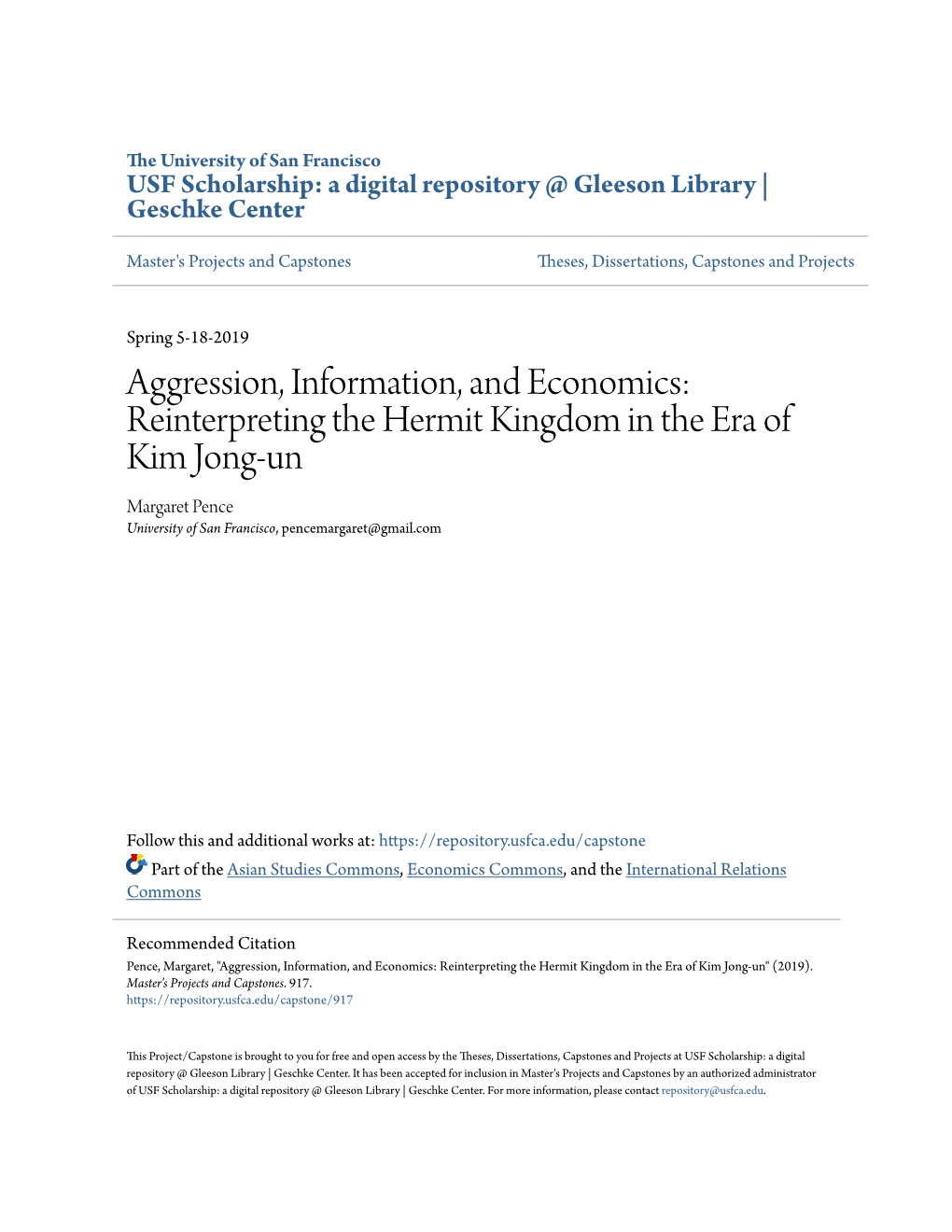 Reinterpreting the Hermit Kingdom in the Era of Kim Jong-Un Margaret Pence University of San Francisco, Pencemargaret@Gmail.Com