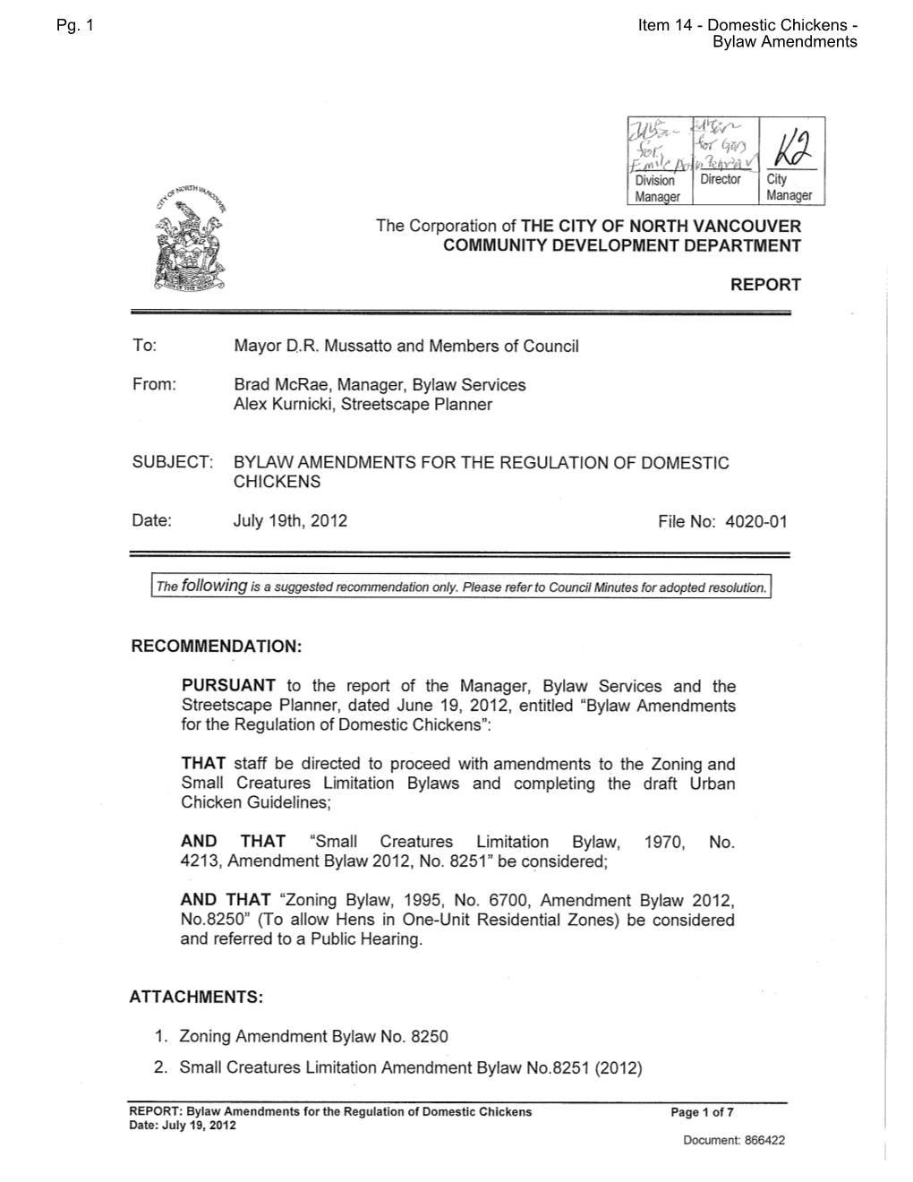 Bylaw Amendments for the Regulation of Domestic Chickens July 2012