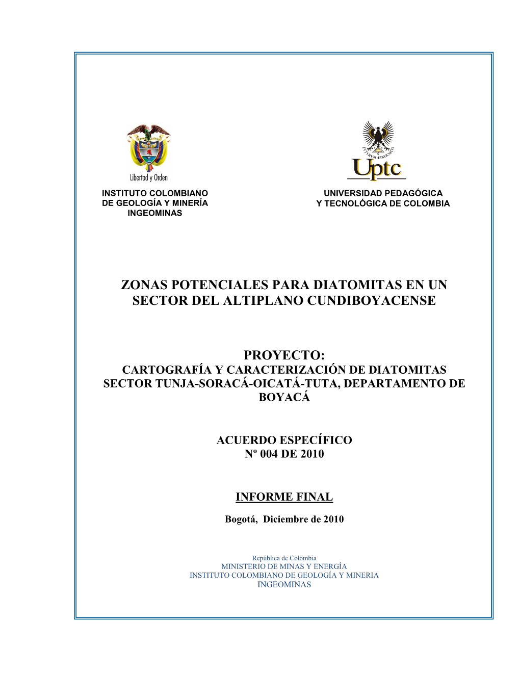 Cartografía Y Caracterización De Diatomitas Sector Tunja-Soracá-Oicatá-Tuta, Departamento De Boyacá