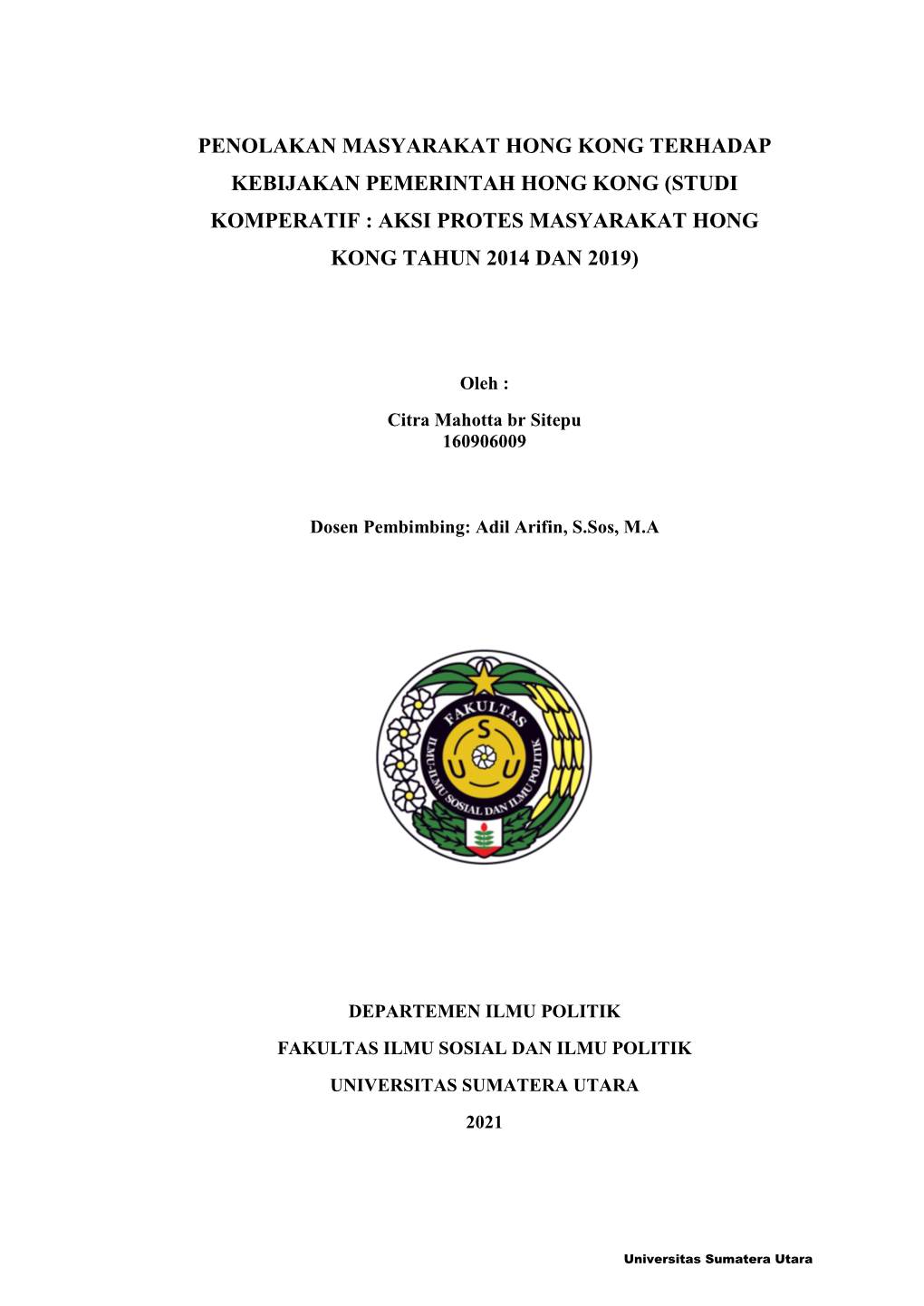 Studi Komperatif : Aksi Protes Masyarakat Hong Kong Tahun 2014 Dan 2019)