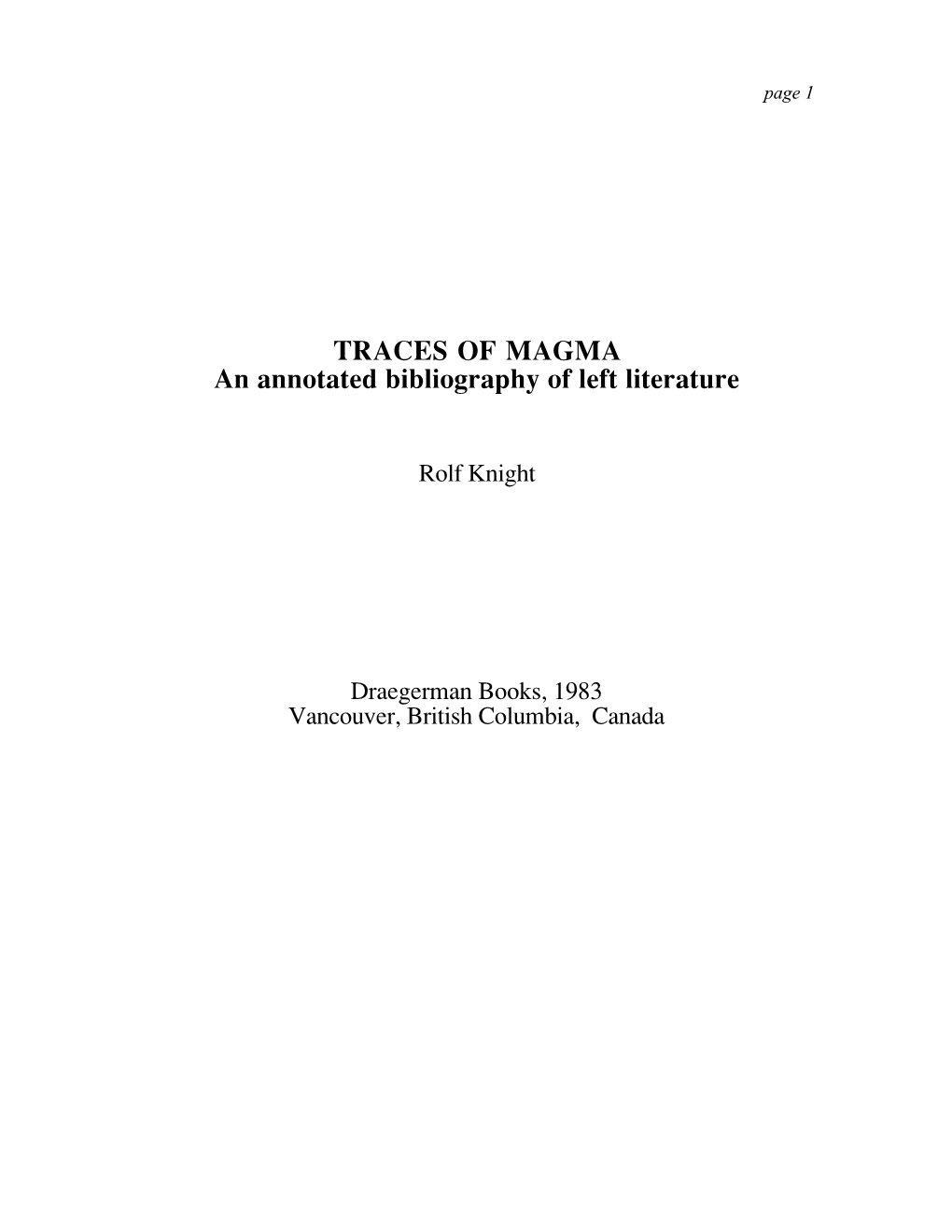 TRACES of MAGMA an Annotated Bibliography of Left Literature