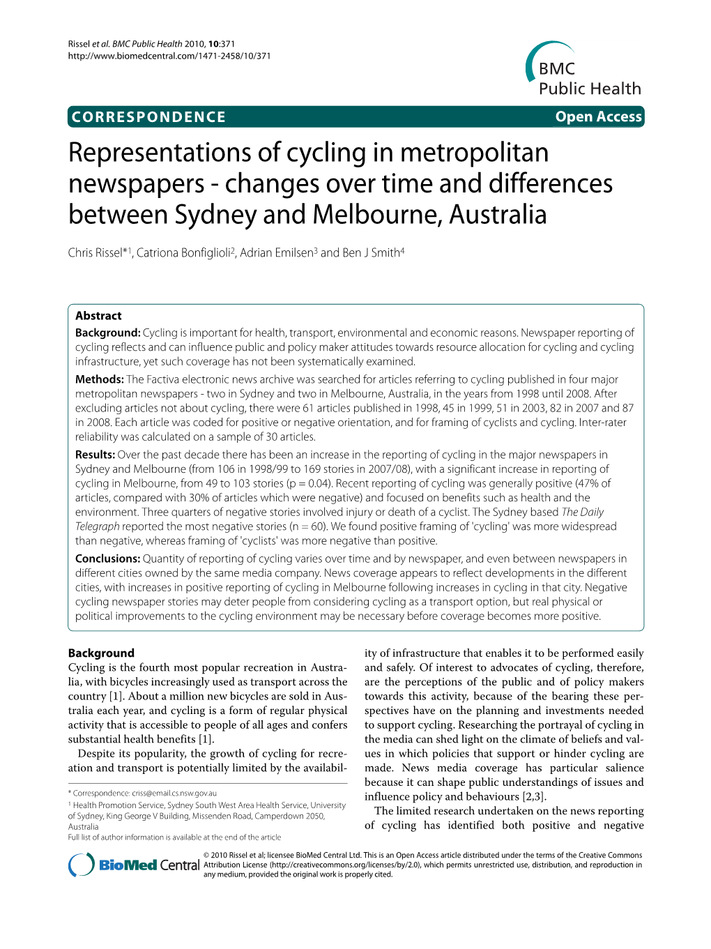 Representations of Cycling in Metropolitan Newspapers - Changes Over Time and Differences Between Sydney and Mel- Bourne, Australia BMC Public Health 2010, 10:371