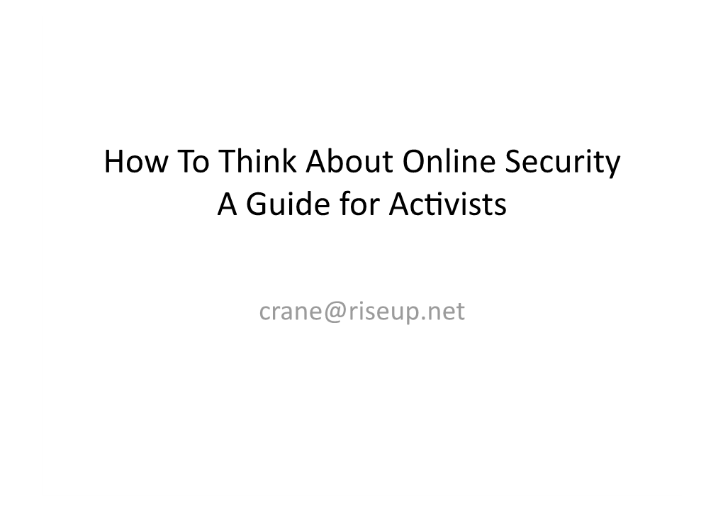 How to Think About Online Security a Guide for Acovists