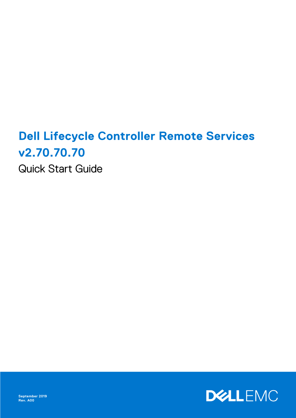 Dell Lifecycle Controller Remote Services V2.70.70.70 Quick Start Guide