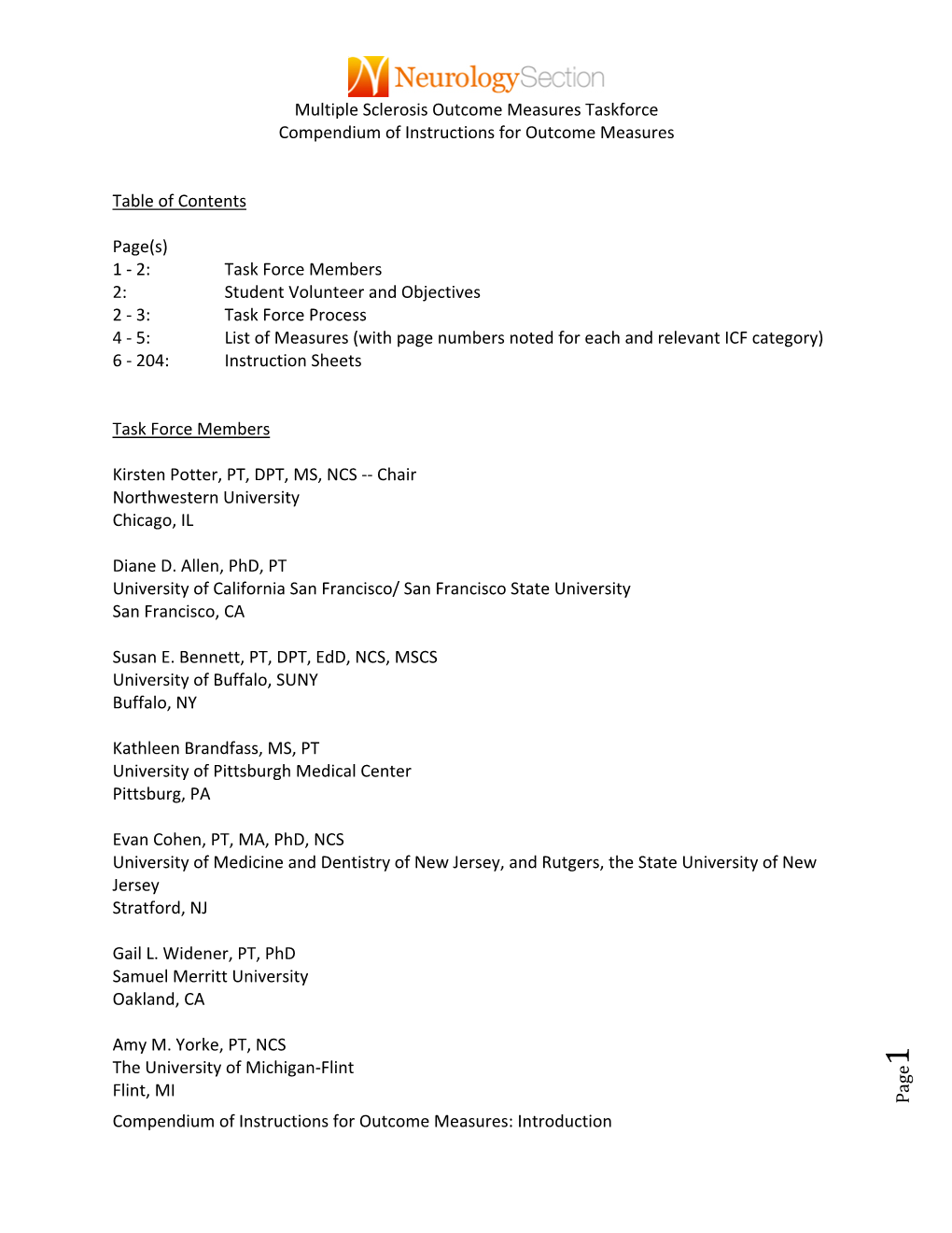 Multiple Sclerosis Outcome Measures Taskforce Compendium of Instructions for Outcome Measures