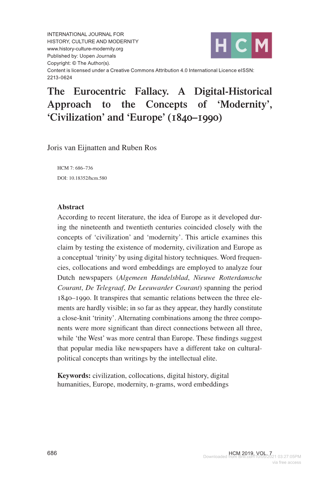 Downloaded from Brill.Com10/05/2021 03:27:05PM Via Free Access the Eurocentric Fallacy