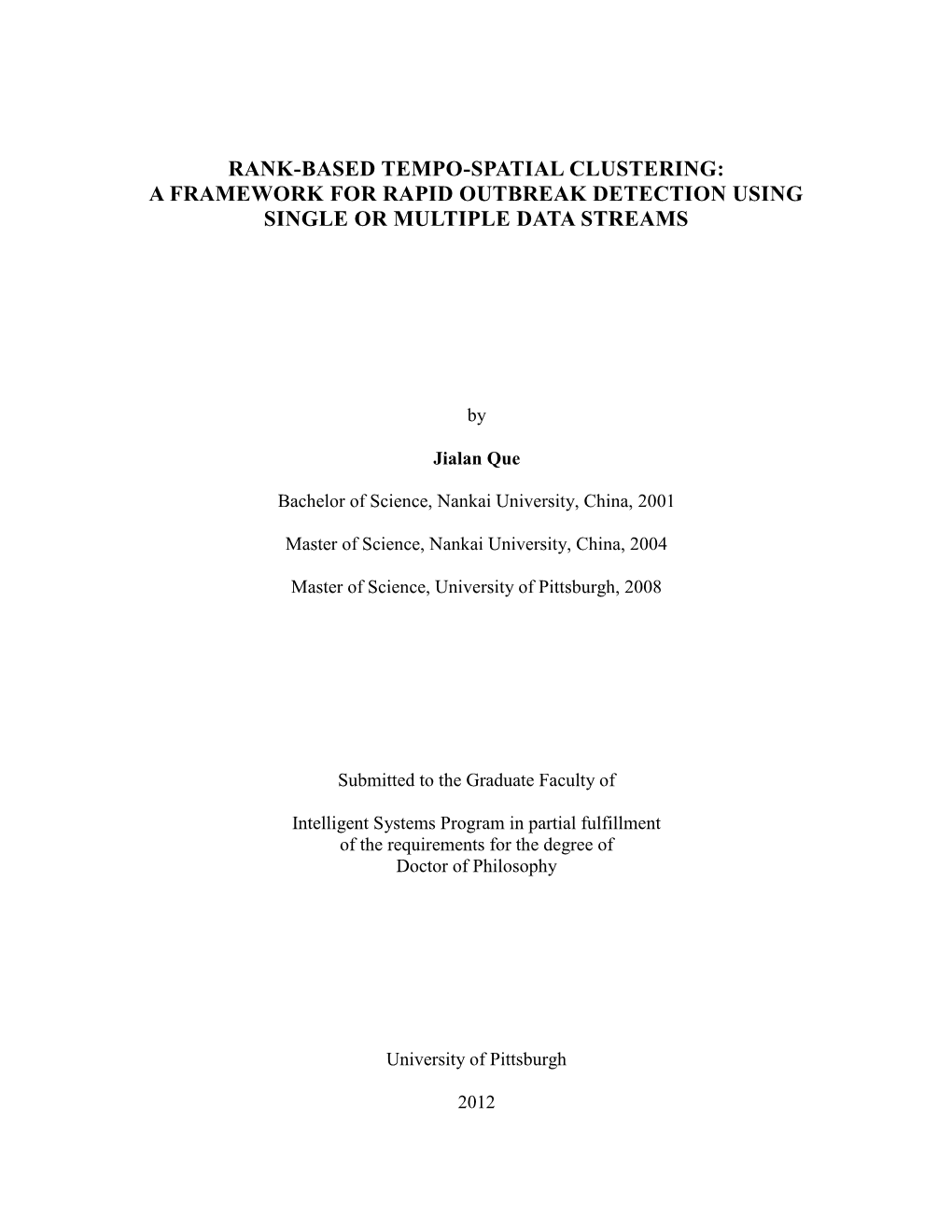 Rank-Based Tempo-Spatial Clustering: a Framework for Rapid Outbreak Detection Using Single Or Multiple Data Streams