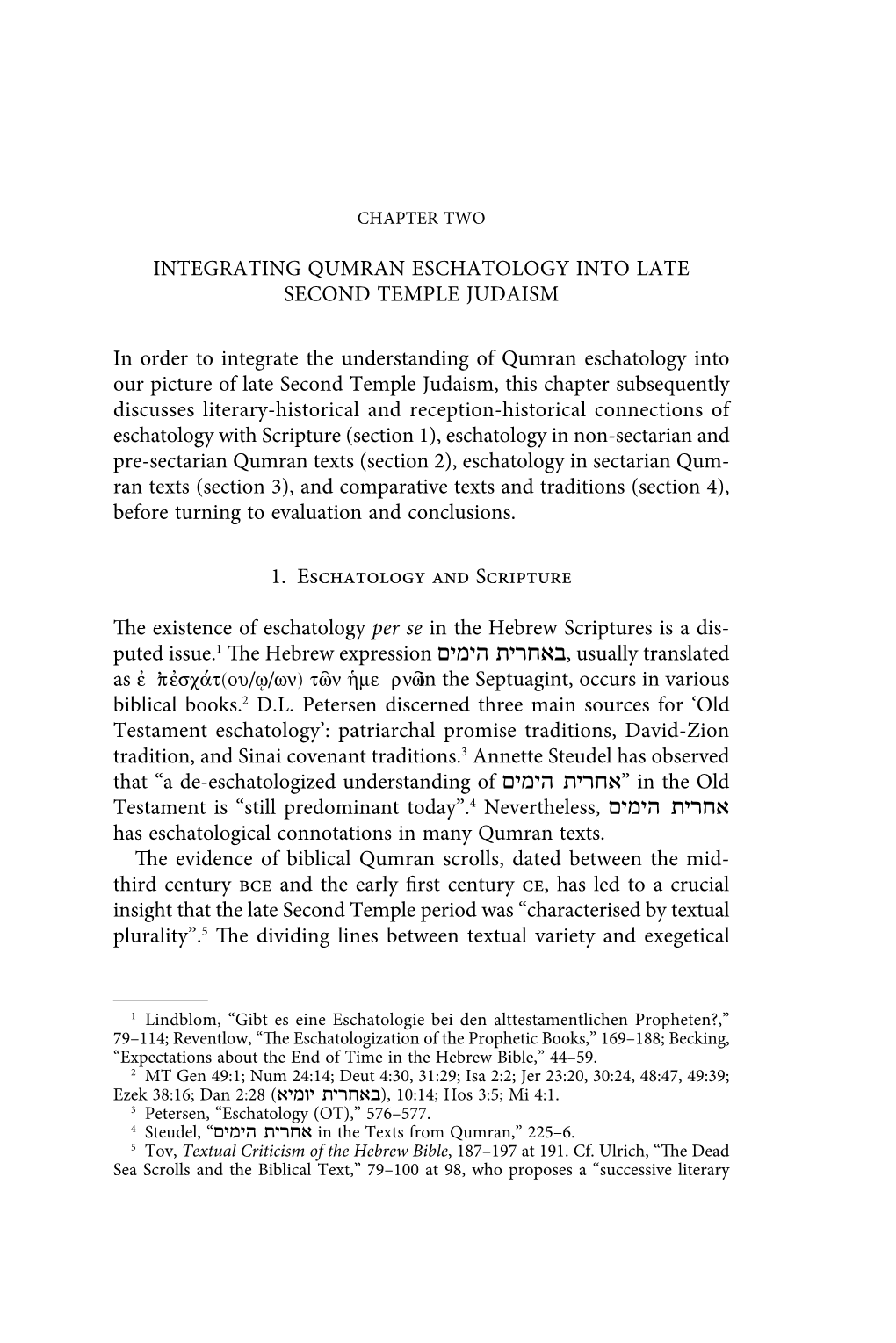 Integrating Qumran Eschatology Into Late Second Temple Judaism