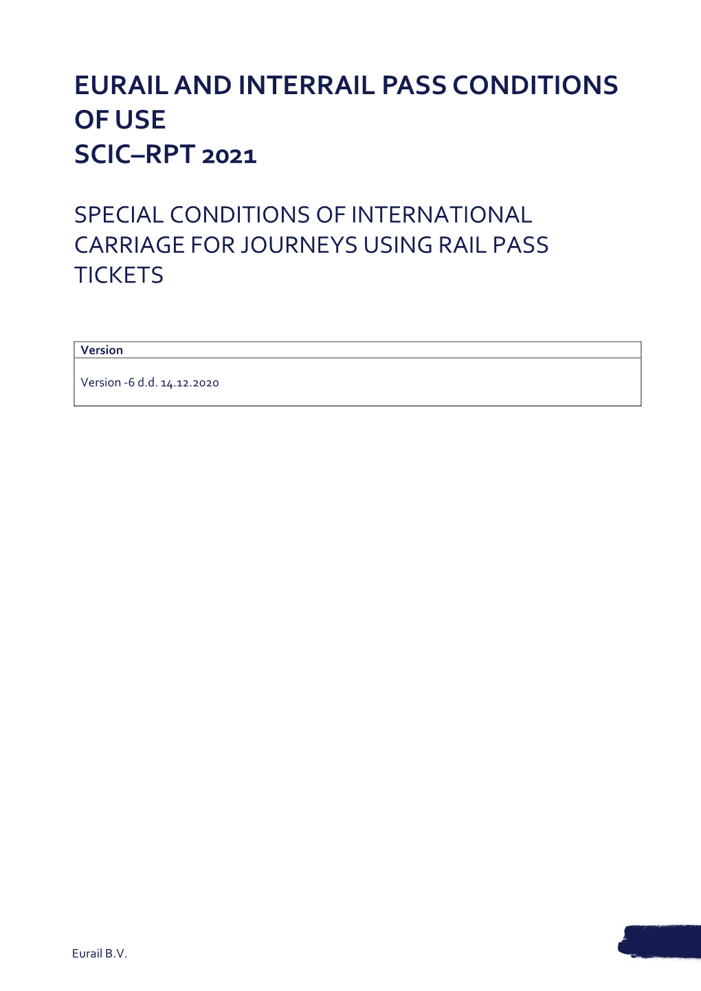 Eurail and Interrail Pass Conditions of Use Scic–Rpt 2021
