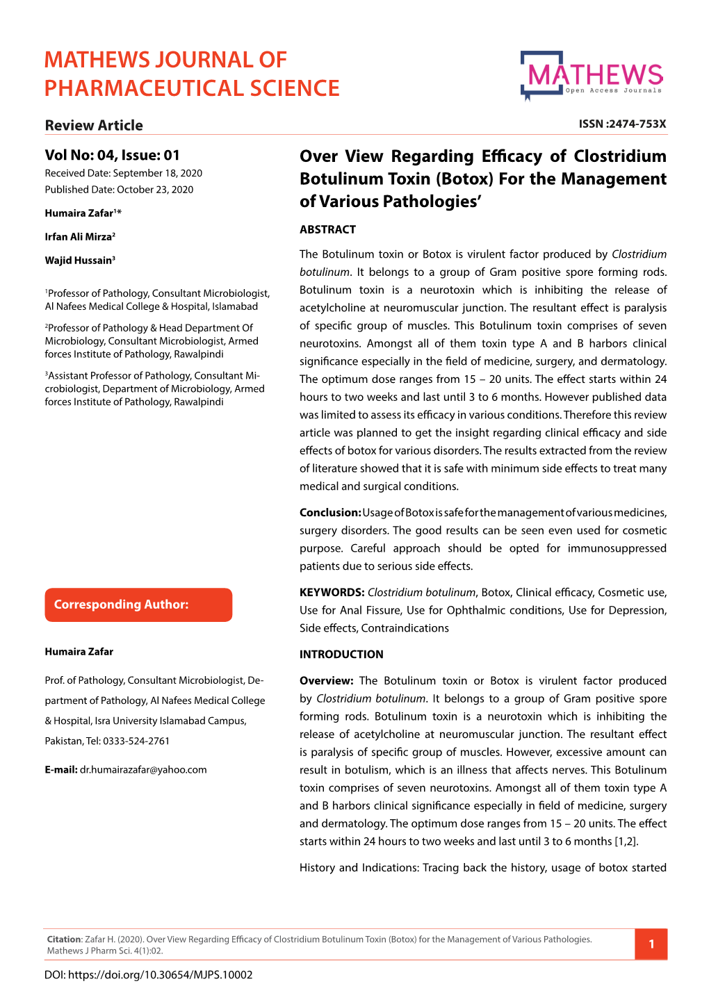 Over View Regarding Efficacy of Clostridium Botulinum Toxin (Botox) for the Management of Various Pathologies