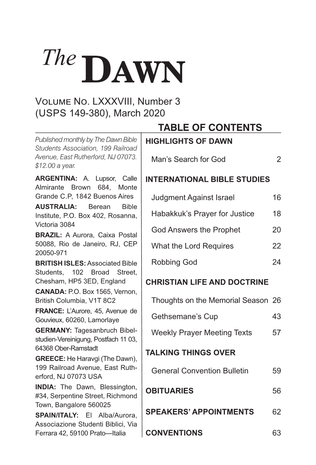 March 2020 TABLE of CONTENTS Published Monthly by the Dawn Bible HIGHLIGHTS of DAWN Students Association, 199 Railroad Avenue, East Rutherford, NJ 07073