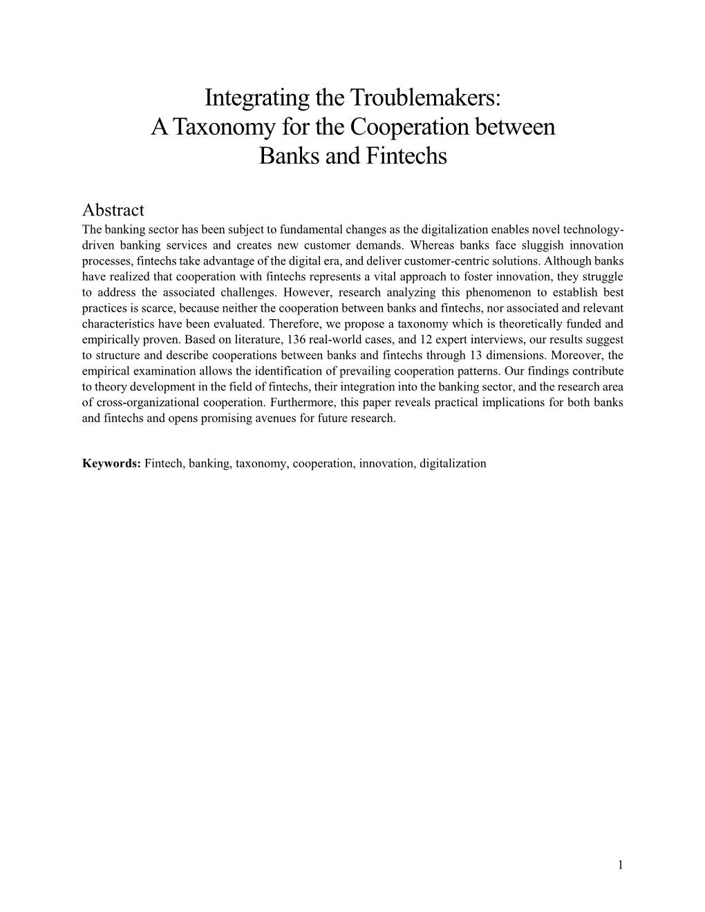 Integrating the Troublemakers: a Taxonomy for the Cooperation Between Banks and Fintechs