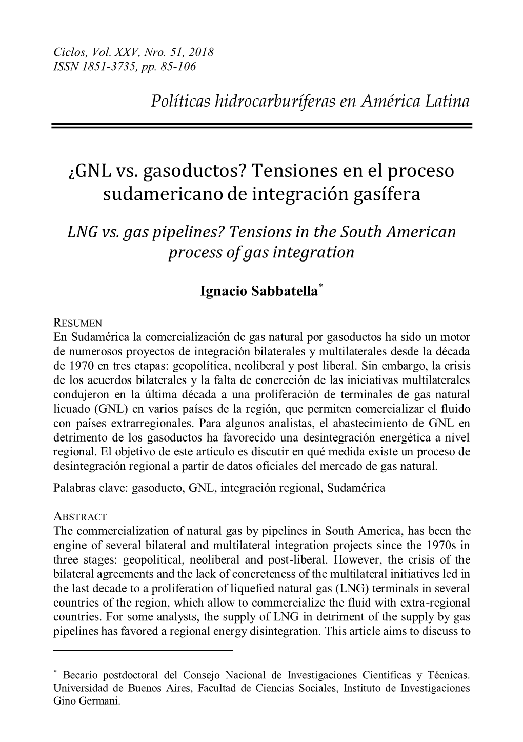 ¿GNL Vs. Gasoductos? Tensiones En El Proceso Sudamericano De Integración Gasífera