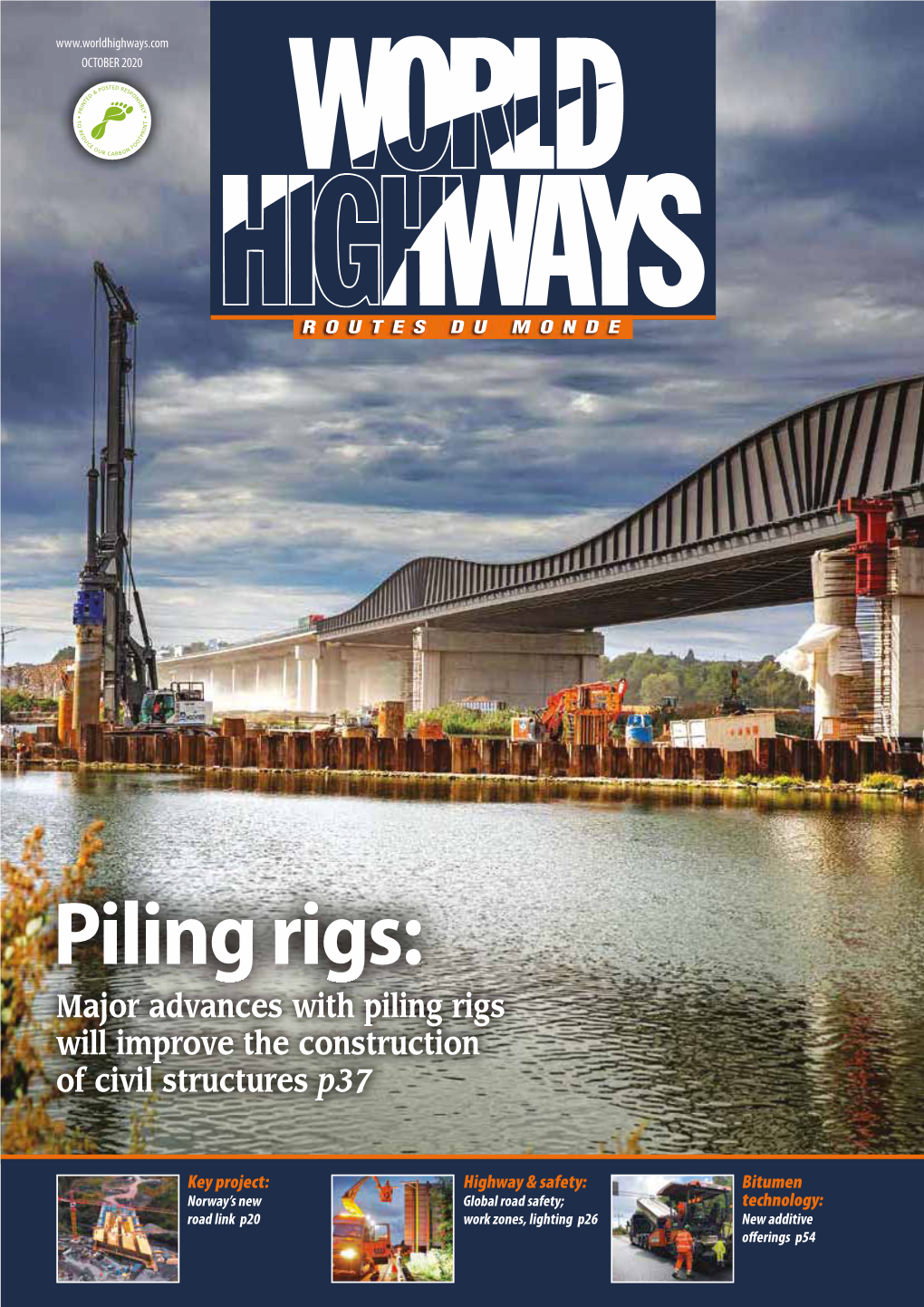 Piling Rigs: Major Advances with Piling Rigs Will Improve the Construction of Civil Structures P37