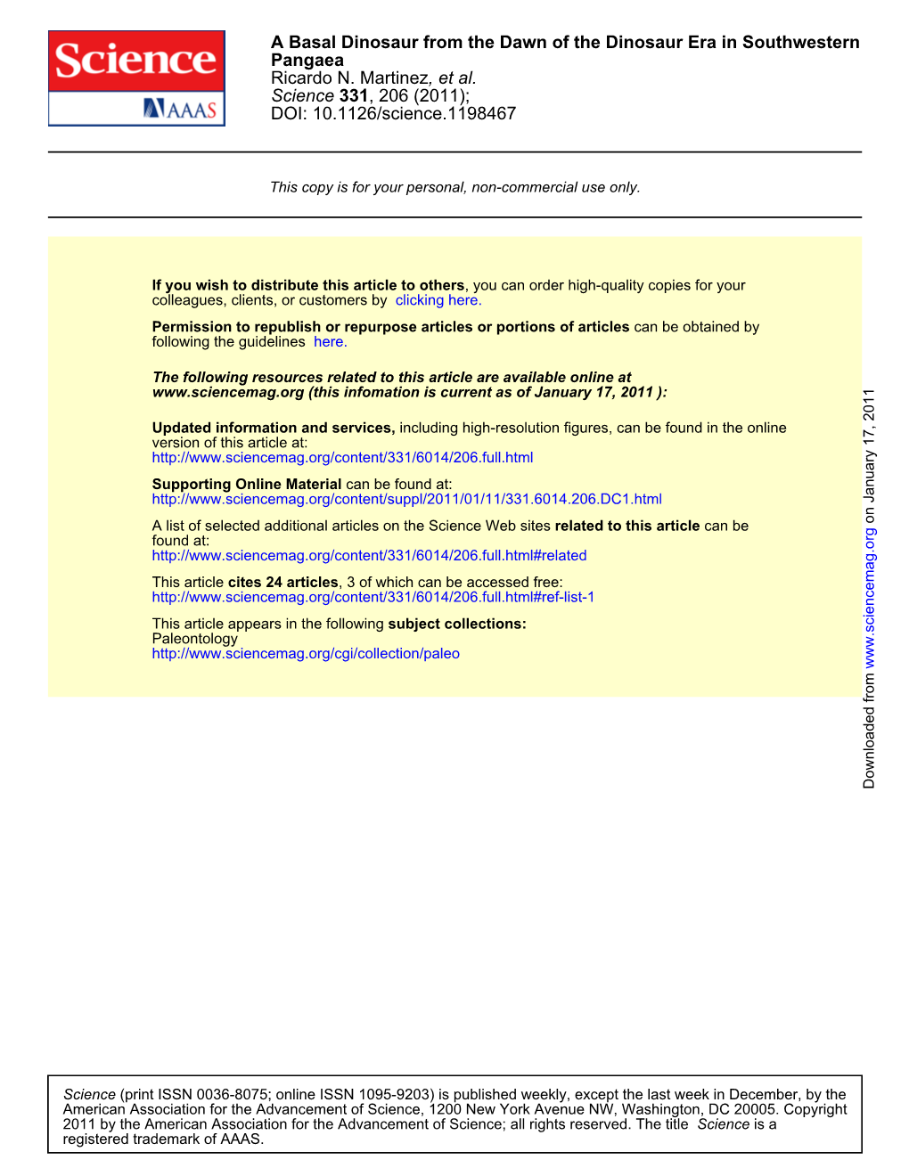 A Basal Dinosaur from the Dawn of the Dinosaur Era in Southwestern Pangaea Ricardo N