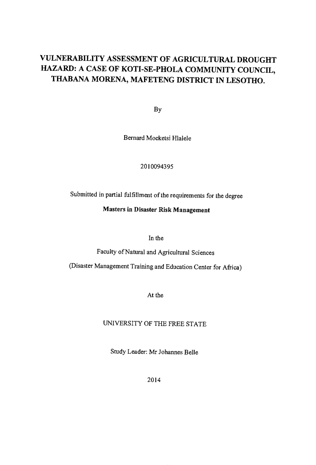 Vulnerability Assessment of Agricultural Drought Hazard: a Case of Koti-Se-Phola Community Council, Thabana Morena, Mafeteng District in Lesotho