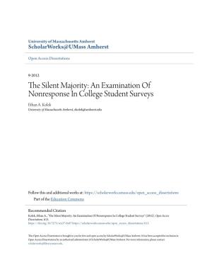 The Silent Majority: an Examination of Nonresponse in College Student Surveys