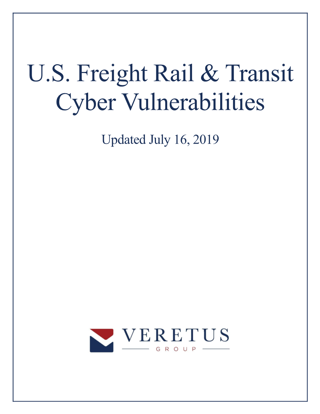 U.S. Freight Rail & Transit Cyber Vulnerabilities