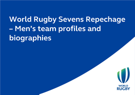 World Rugby Sevens Repechage – Men's Team Profiles and Biographies