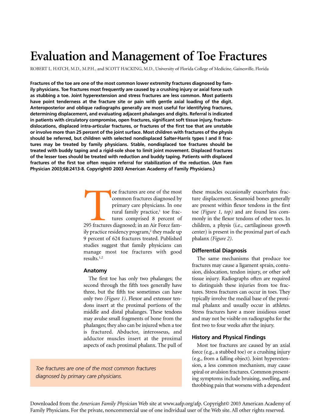 Evaluation and Management of Toe Fractures ROBERT L