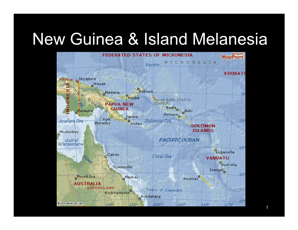 New Guinea & Island Melanesia