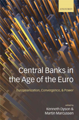 Central Banks in the Age of the Euro This Page Intentionally Left Blank Central Banks in the Age of the Euro