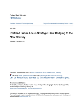 Portland Future Focus Strategic Plan: Bridging to the New Century