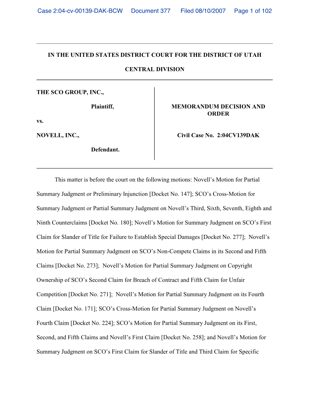 Case 2:04-Cv-00139-DAK-BCW Document 377 Filed 08/10/2007 Page 1 of 102