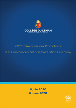 60Ème Cérémonie Des Promotions 60Th Commencement and Graduation Ceremony 6 Juin 2020 6 June 2020