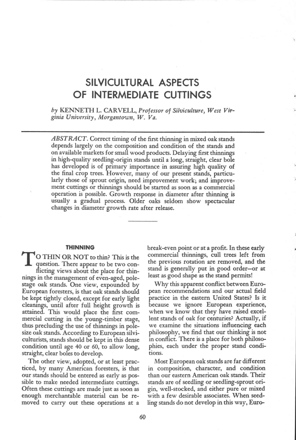 Silvicultural Aspects Intermediate Cuttings