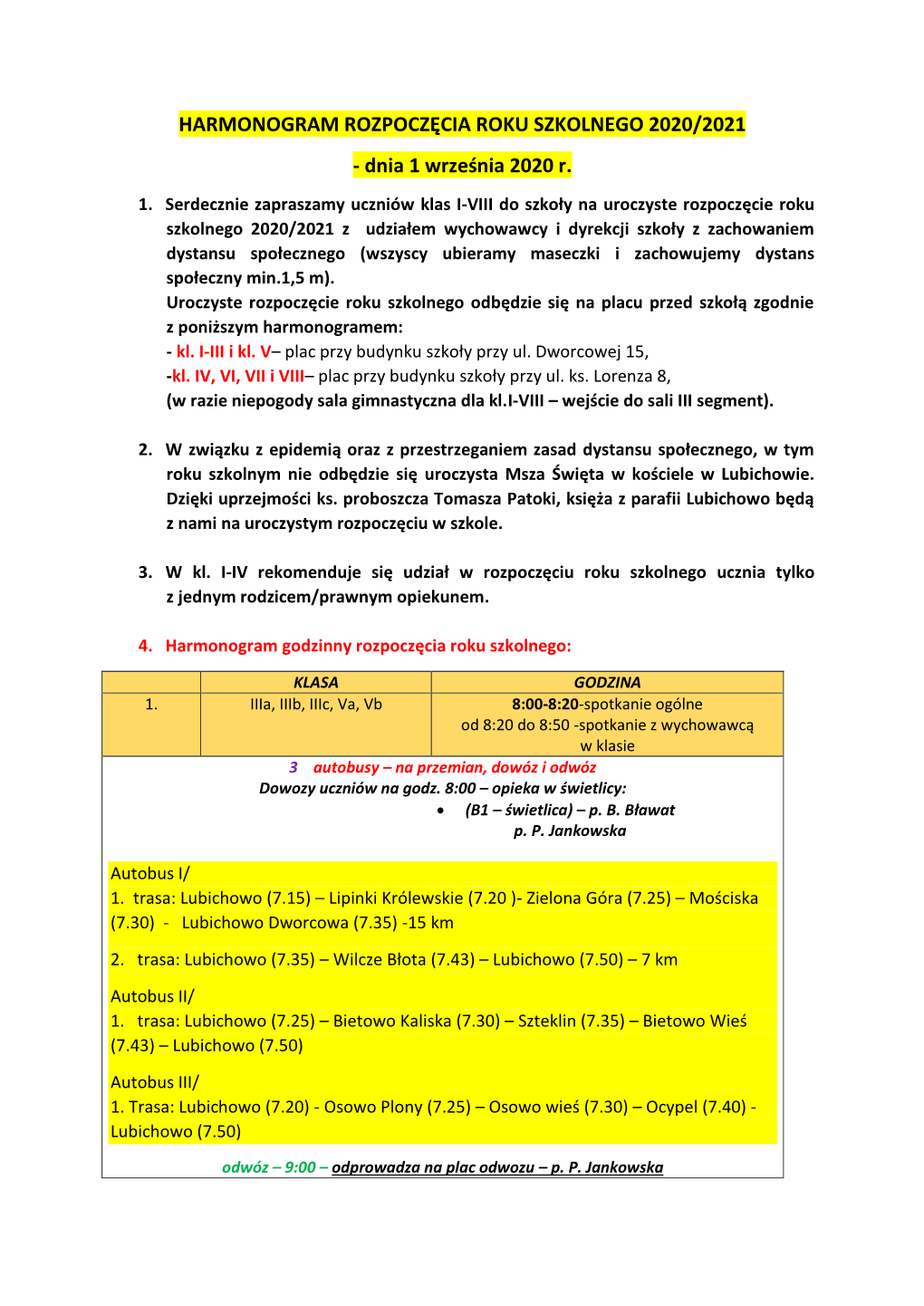 HARMONOGRAM ROZPOCZĘCIA ROKU SZKOLNEGO 2020/2021 - Dnia 1 Września 2020 R