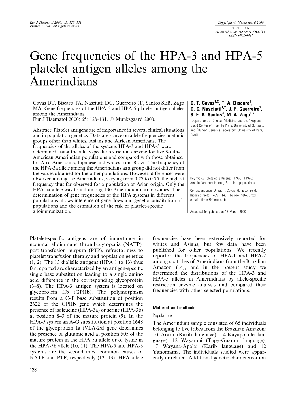 Gene Frequencies of the HPA‐3 and HPA‐5 Platelet Antigen Alleles