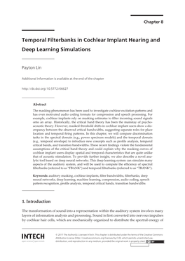 Temporal Filterbanks in Cochlear Implant Hearing and Deep Learning Simulations