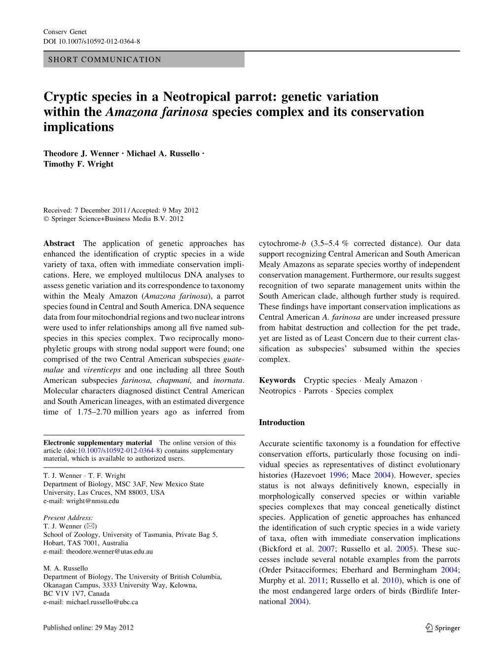 Cryptic Species in a Neotropical Parrot: Genetic Variation Within the Amazona Farinosa Species Complex and Its Conservation Implications