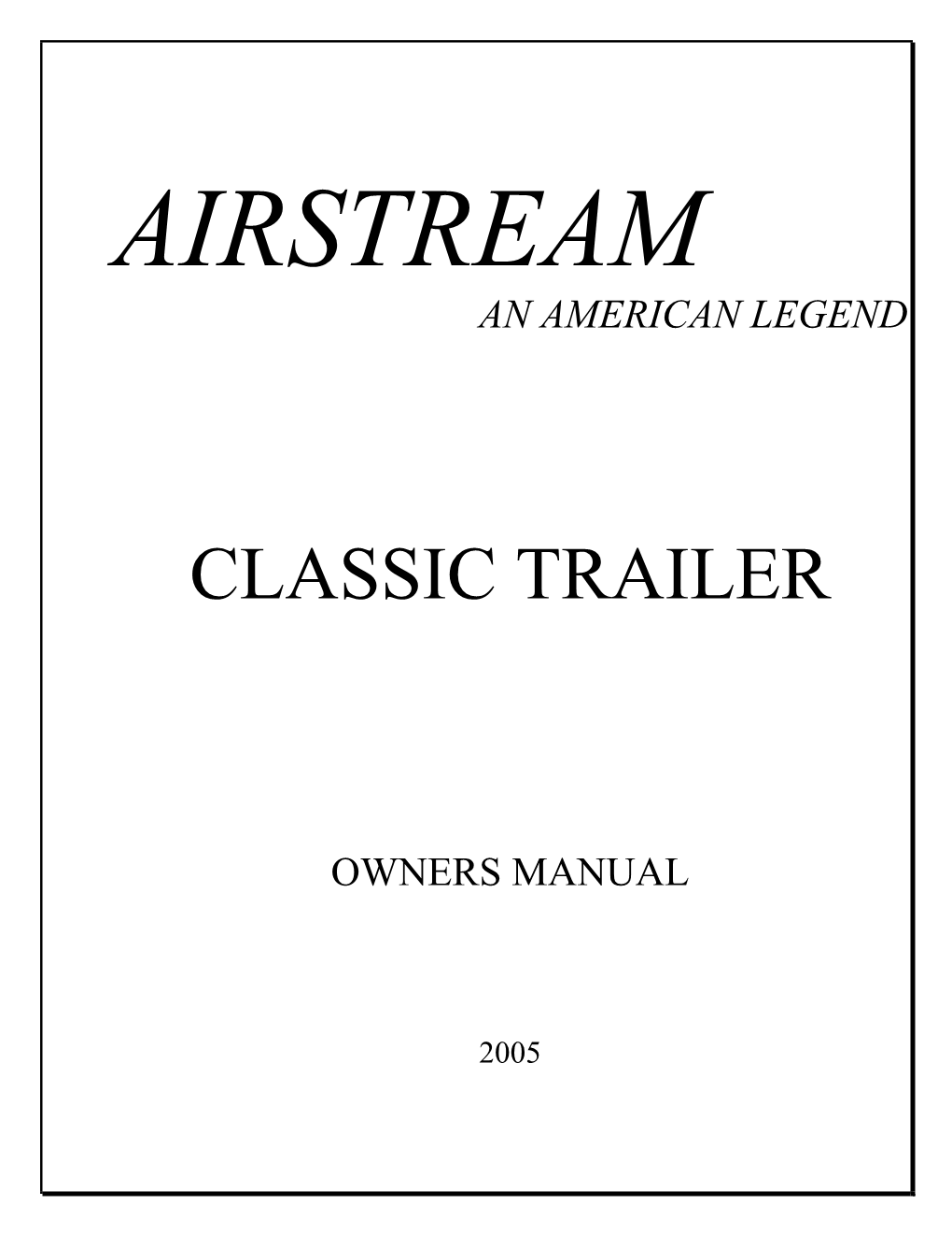 Classic Trailer