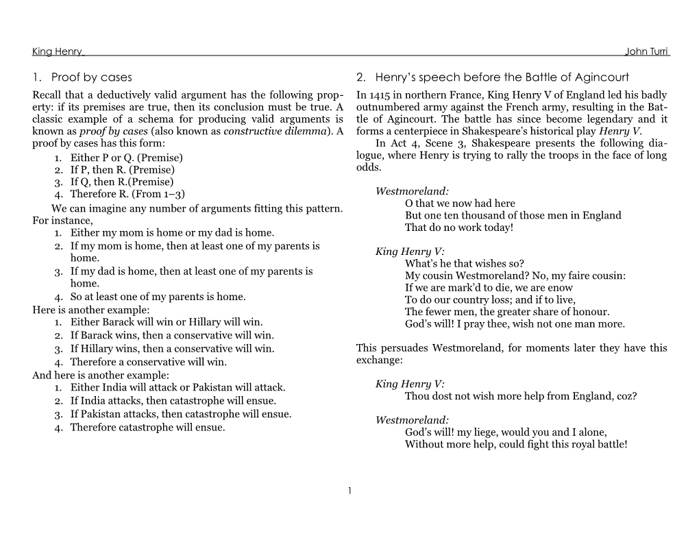 1. Proof by Cases 2. Henry's Speech Before the Battle of Agincourt